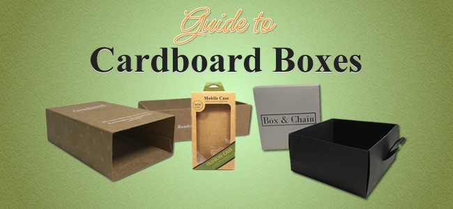 Guide to Cardboard Boxes